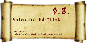 Valentini Bálint névjegykártya
